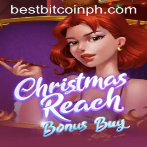 Exploring ChristmasReachBonusBuy: The Best Bitcoin Slot Experience