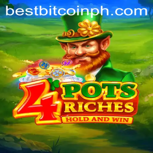 Experience the Thrills of 4potsriches: A Bitcoin Gaming Adventure