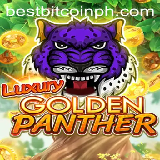 LUXURYGOLDENPANTHER: Unveiling the Best Bitcoin Adventure